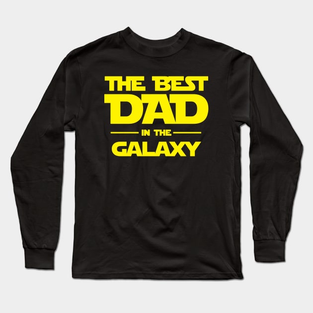 The best DAD in the galaxy Long Sleeve T-Shirt by nanaminhae